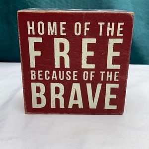 Box Sign‎ - Home Of The Free